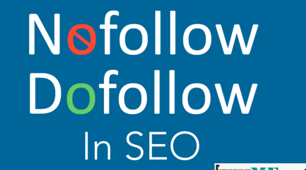 Perbedaan Backlink DoFollow dan NoFollow